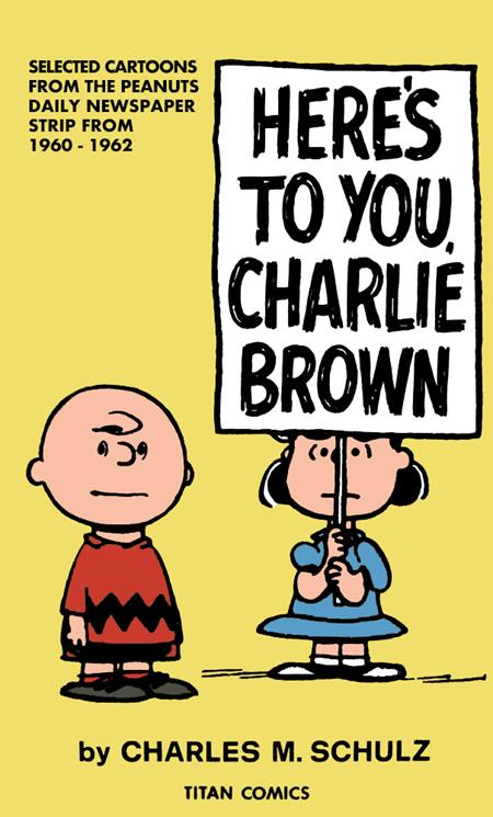 Peanuts Heres To You Charlie Brown TP #1