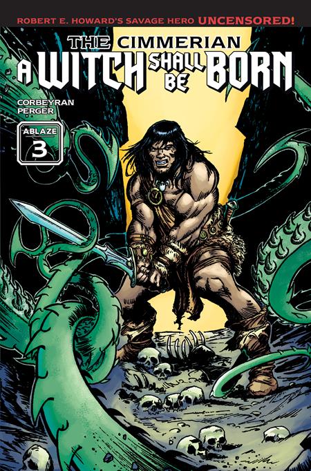 The Cimmerian: A Witch Shall Be Born #3 (Cover B — Jay)