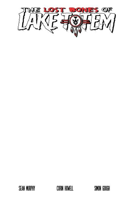 Lake Totem #1 (Cover E — Blank Sketch (Blank Sketch))