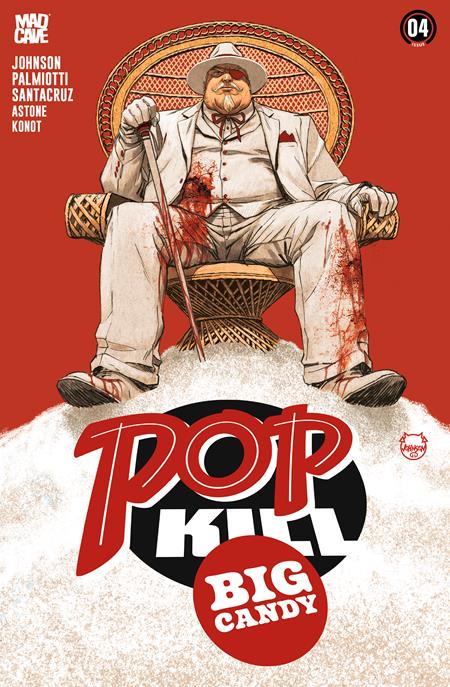 Pop Kill: Big Candy #4 (Cover E — Dave Johnson (Foil))