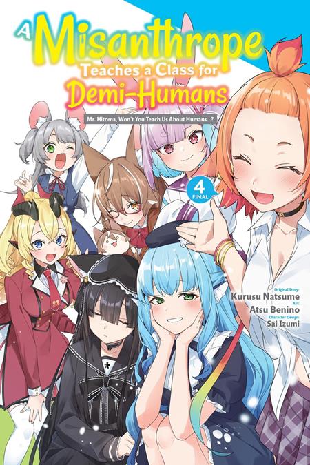 A Misanthrope Teaches a Class for Demi-Humans TP Vol. 4
