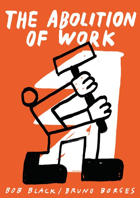 Abolition Of Work
