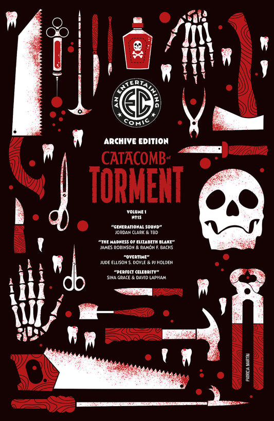 EC Catacomb of Torment #15 (EC CATACOMB OF TORMENT #15 CVR E INC 1:50 PATRICIA MARTIN ARCHIVE EDITION VAR)