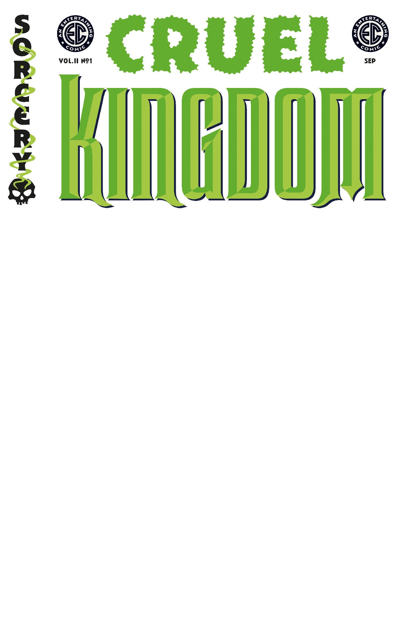 EC Cruel Kingdom #1 (EC CRUEL KINGDOM 2 #1 CVR D BLANK SKETCH VAR)