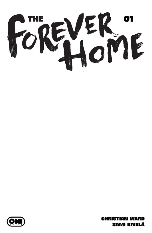 Forever Home #1 (FOREVER HOME #1 CVR D BLANK SKETCH VAR)