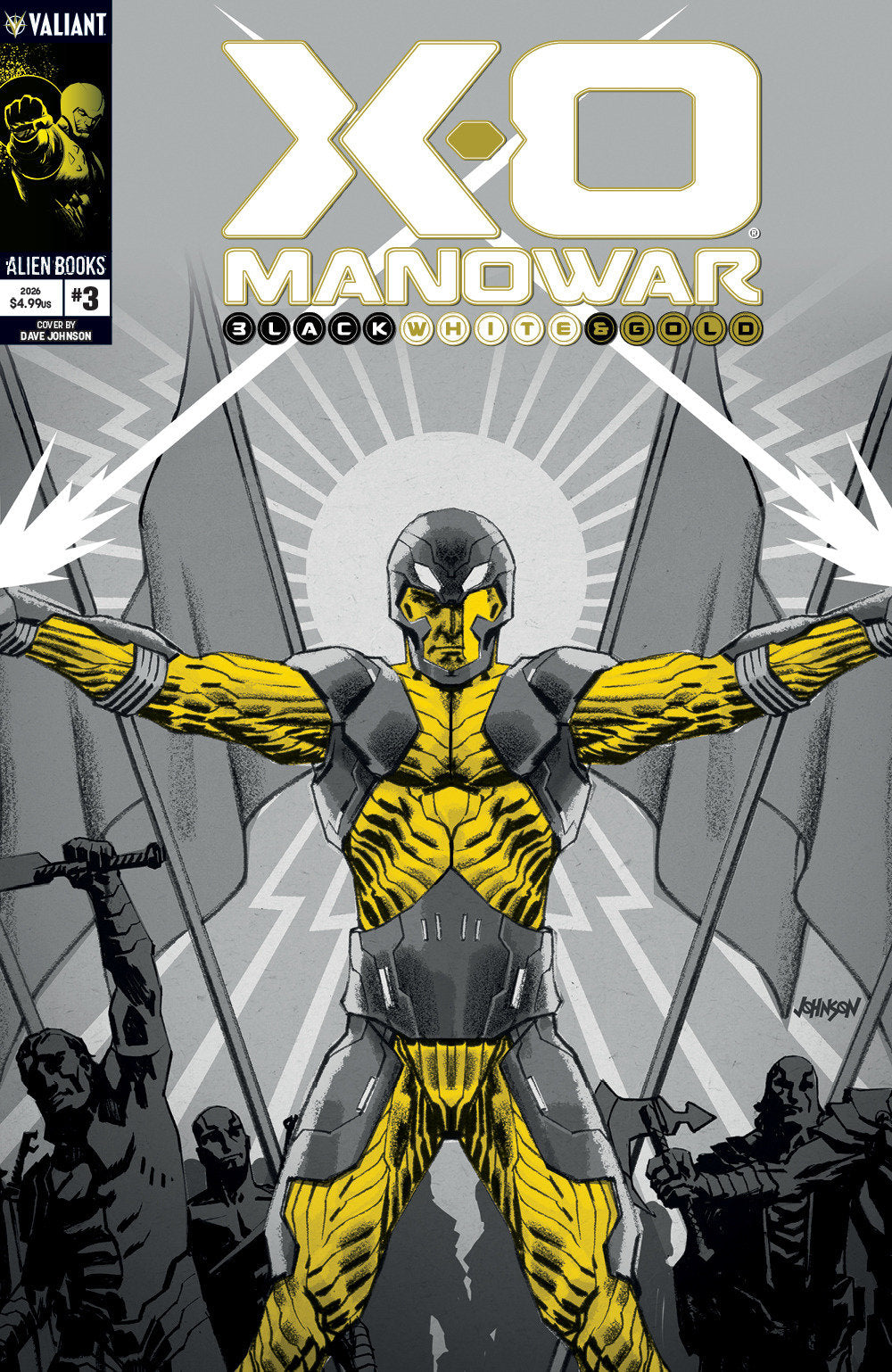 X-O Manowar: Black, White & Gold #3 (Variant B (Johnson Black, White & Gold Variant))