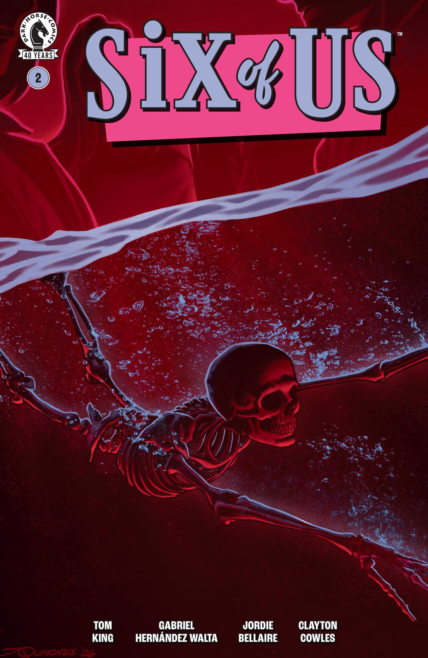 Six of Us #2 ((CVR C) (Joe Quinones))