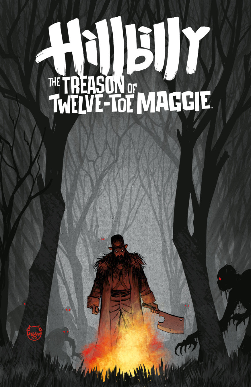 Hillbilly: The Treason of Twelve-Toe Maggie #3 ((CVR B) (Dave Johnson))