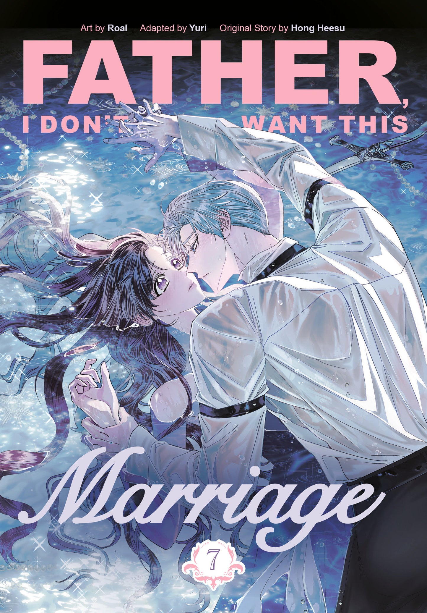 Father, I Don't Want This Marriage #7