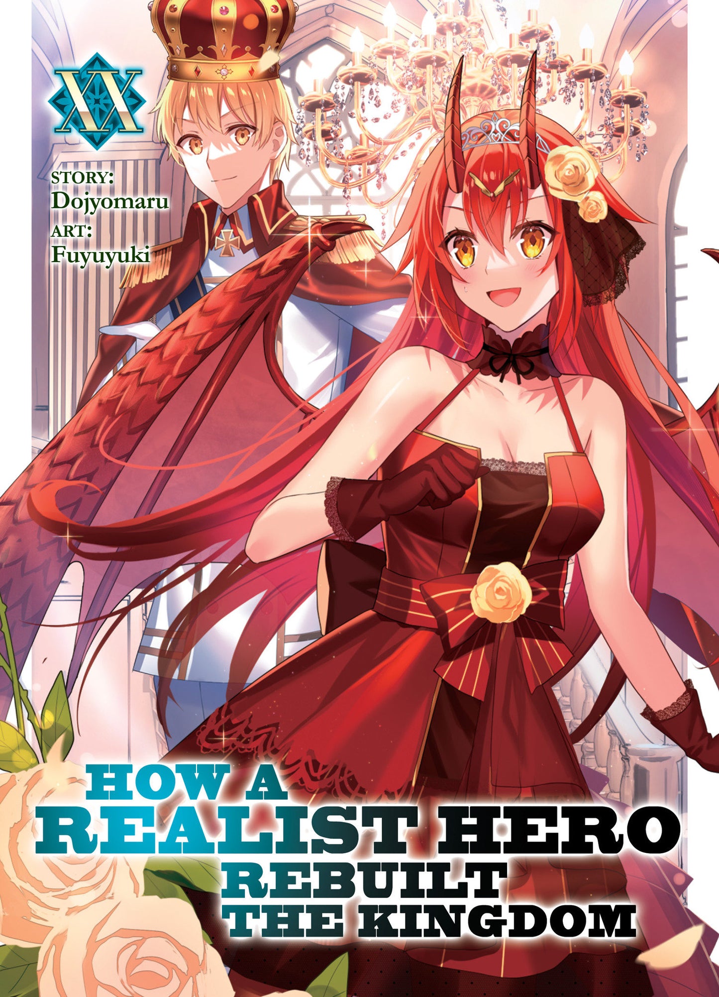 How a Realist Hero Rebuilt the Kingdom (Light Novel) #20