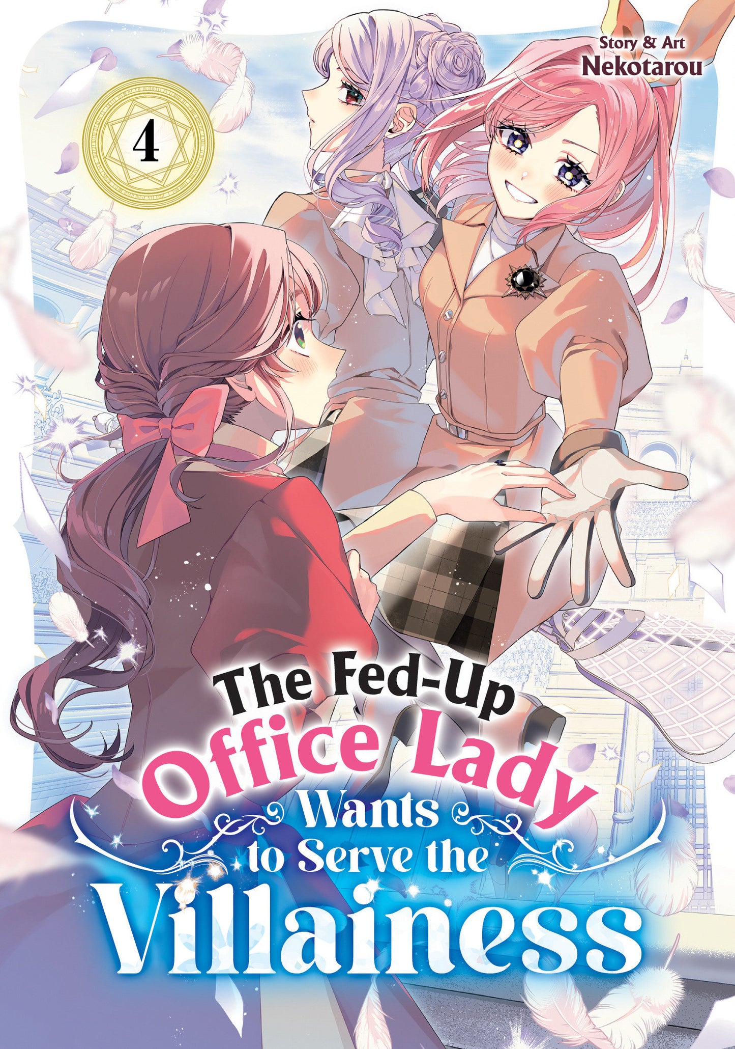 The Fed-Up Office Lady Wants to Serve the Villainess #4