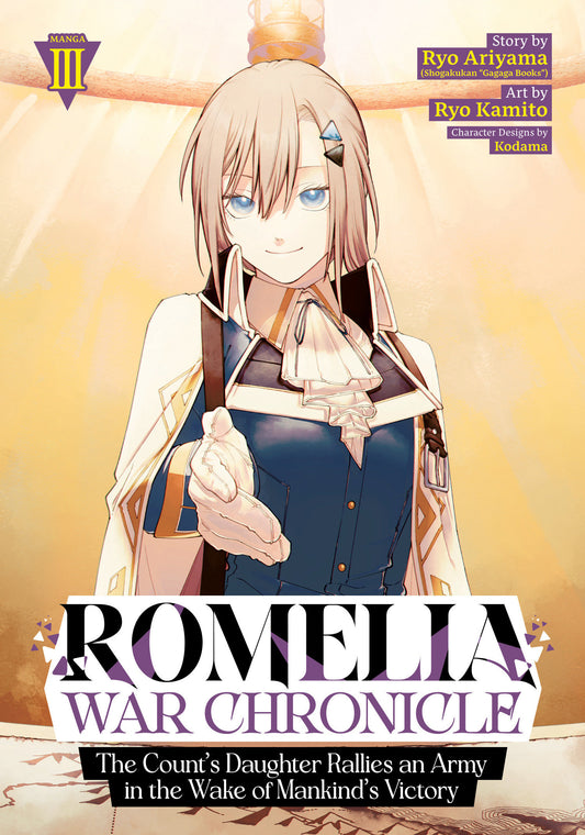 Romelia War Chronicle: The Count's Daughter Rallies an Army in the Wake of Mankind's Victory (Manga) #3