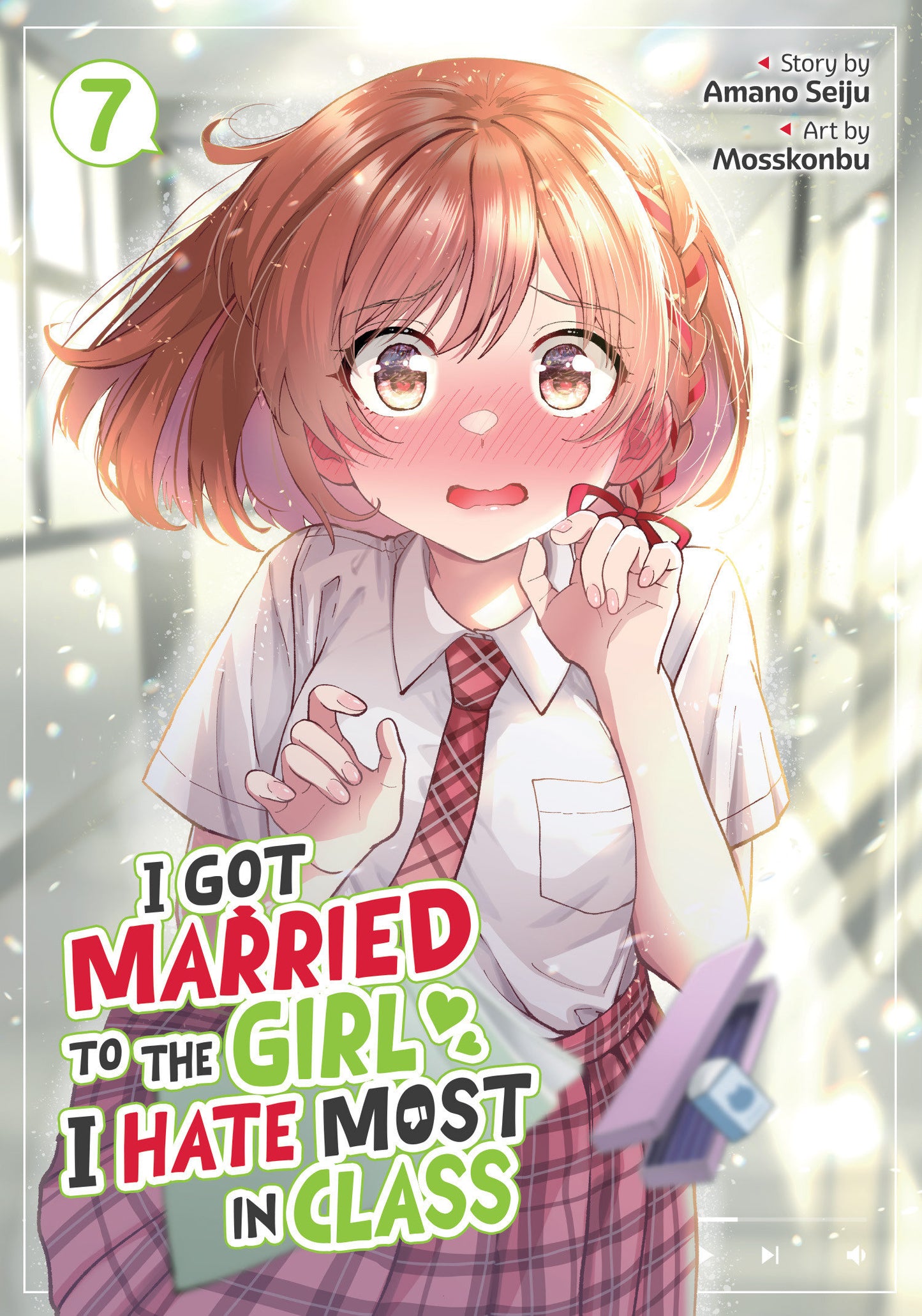 I Got Married to the Girl I Hate Most in Class (Manga) #7