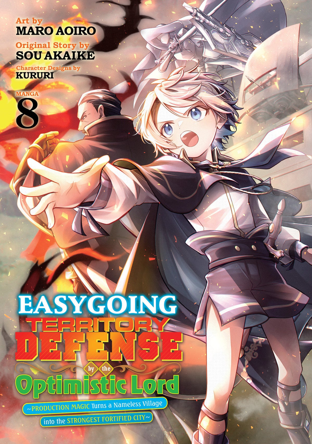 Easygoing Territory Defense by the Optimistic Lord: Production Magic Turns a Nameless Village into the Strongest Fortified City (Manga) #8