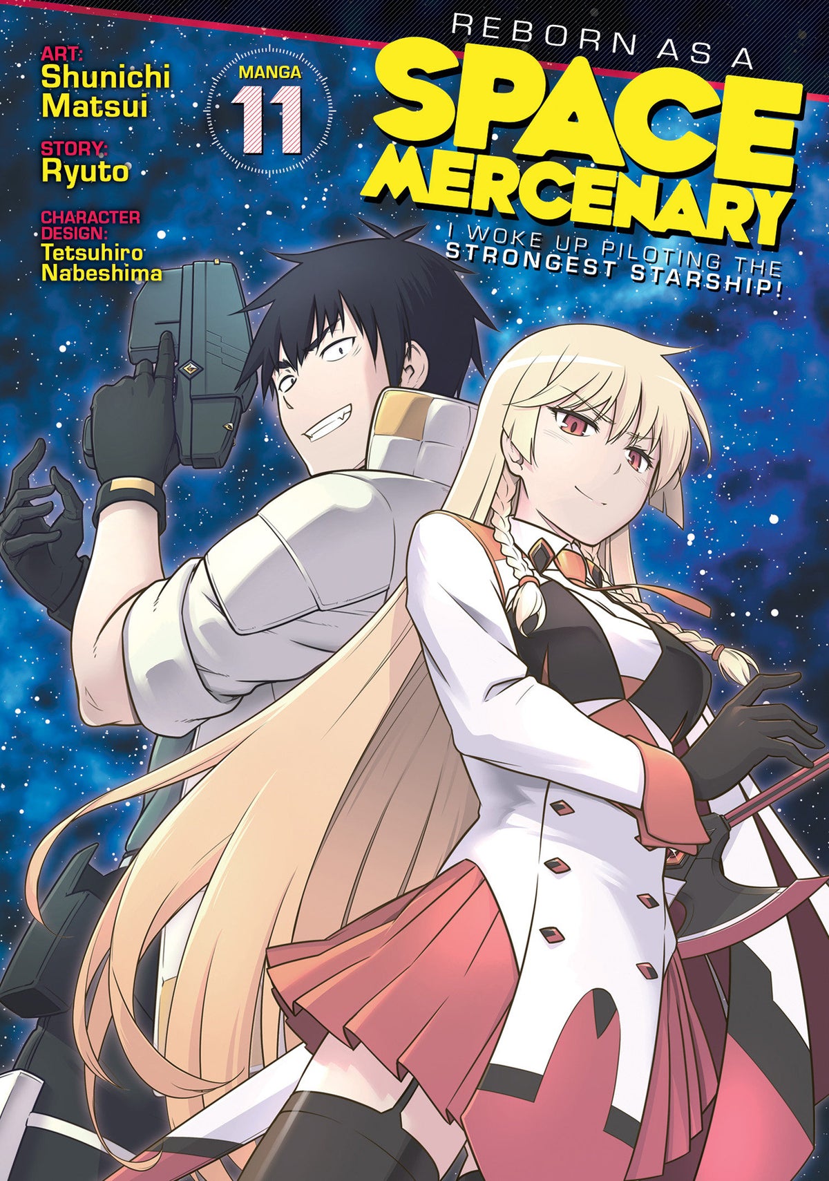 Reborn as a Space Mercenary: I Woke Up Piloting the Strongest Starship! (Manga) #11