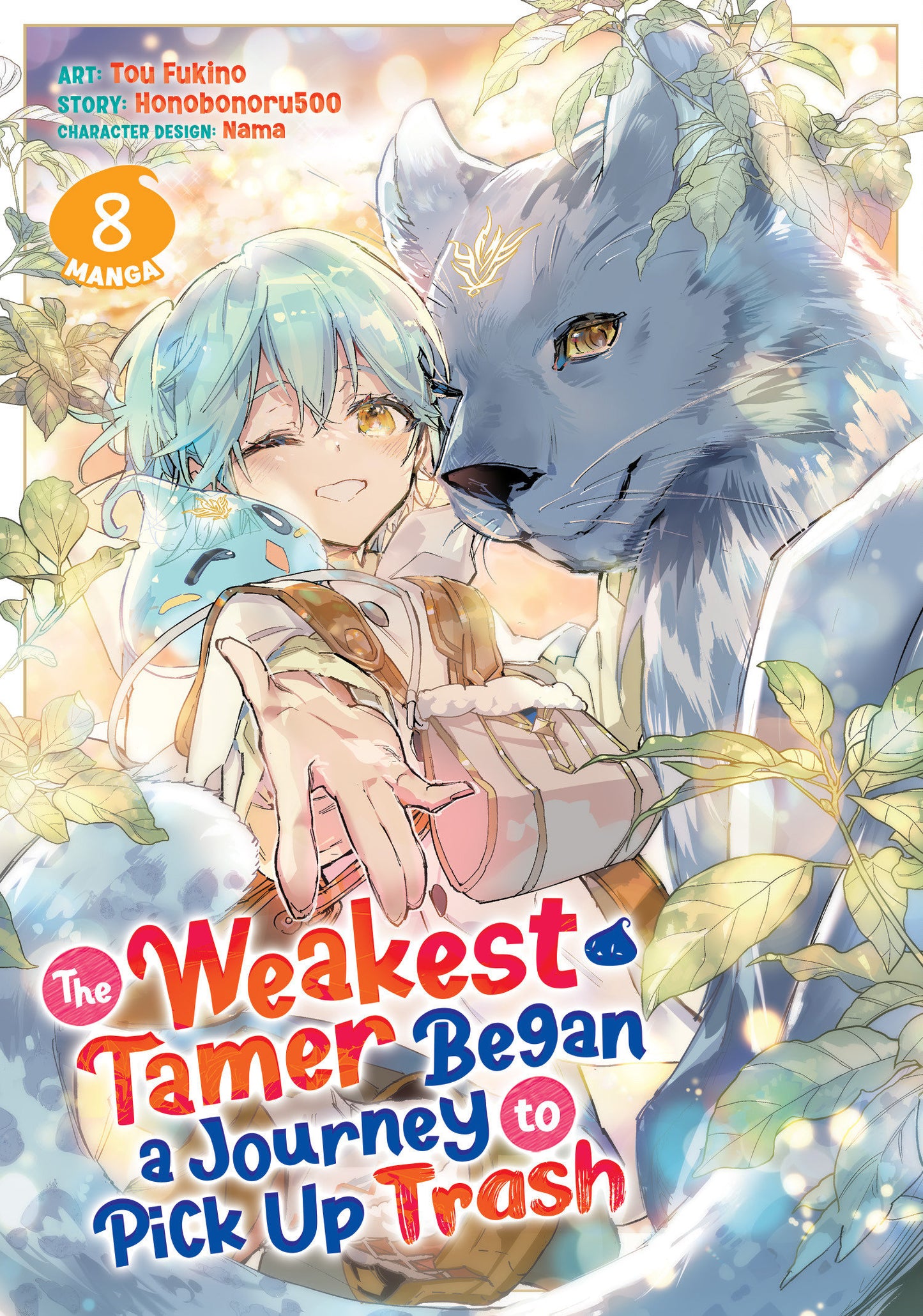 The Weakest Tamer Began a Journey to Pick Up Trash (Manga) #8